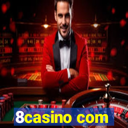 8casino com